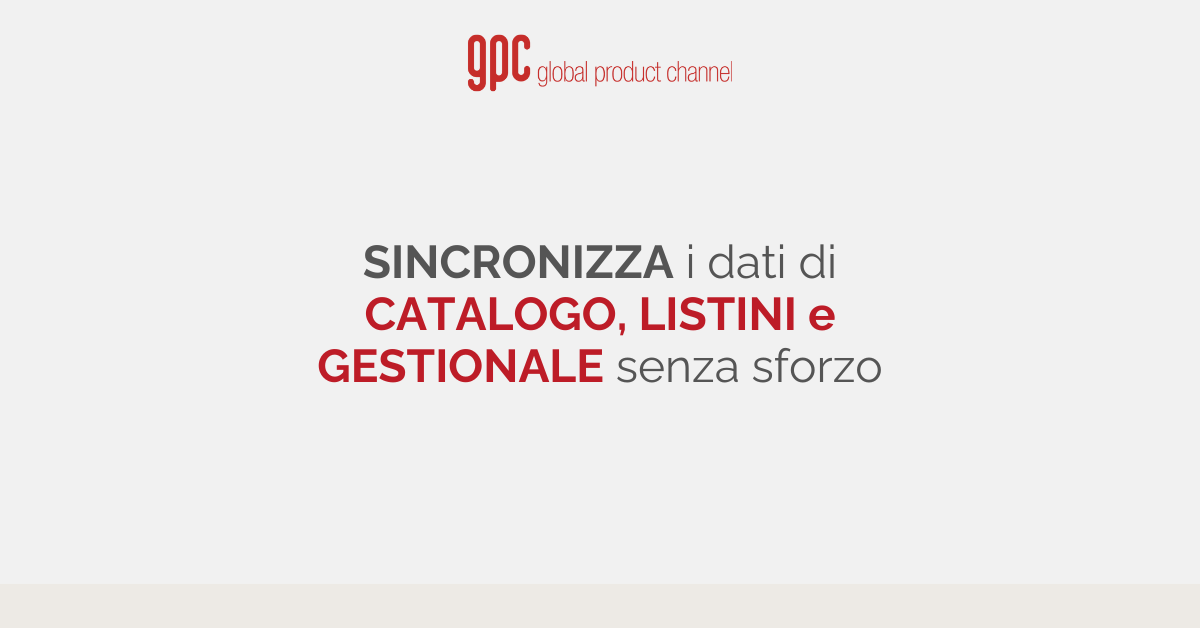 Sincronizza i dati di catalogo, listini e gestionale senza sforzo